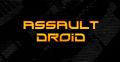 Assault Droid Giveaway
