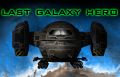 Last Galaxy Hero Giveaway